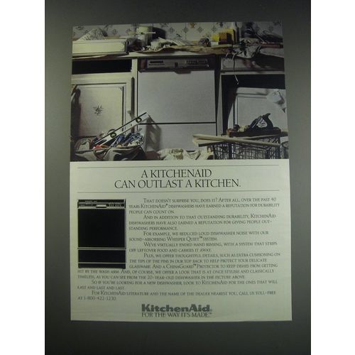 1991 KitchenAid Dishwashers Ad - A KitchenAid can outlast a Kitchen