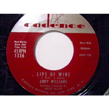 Andy Williams-Lips Of Wine / Straight From My Heart-45rpm-1957-EX