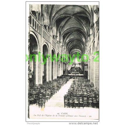 CAEN, LA NEF, L´EGLISE DE LA SAINTE-TRINITE, ABBAYE AUX DAMES (2), Postcard