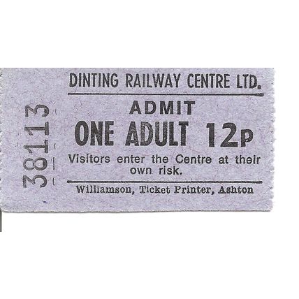 Dinting Railway Centre Ltd. Roll type Admission Ticket - Adult