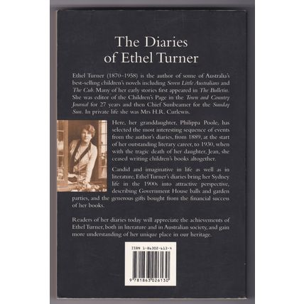 The Diaries Of Ethel Turner compiled by Philippa Poole. Ref: B6233