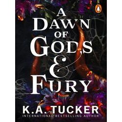 A Dawn of Gods and Fury