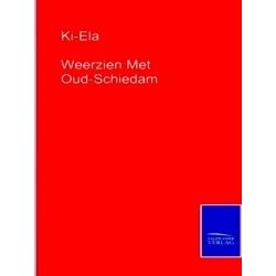 Weerzien Met Oud-Schiedam