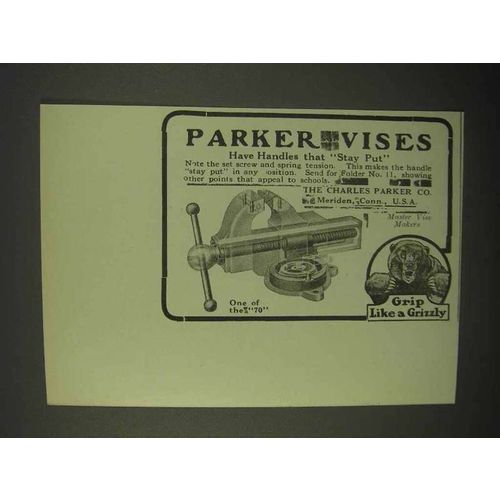 1922 Parker Vises Ad - Have Handles That Stay Put