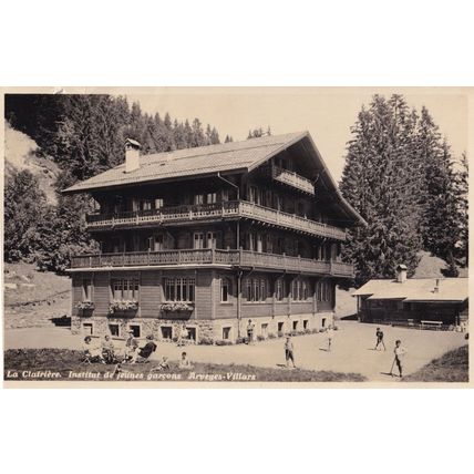 La Clairiere Institut De Jeunes Garcons Arveyes Villars France Postcard