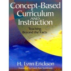 Concept-Based Curriculum And Instruction
