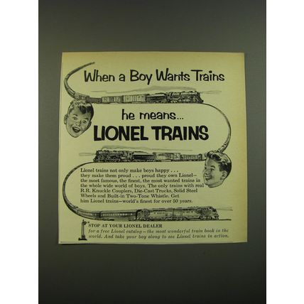 1952 Lionel Trains Ad - When a Boy wants trains he means.. Lionel trains