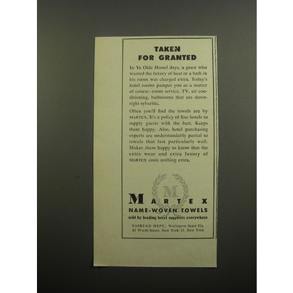 1955 Martex Towels Advertisement - Taken for granted
