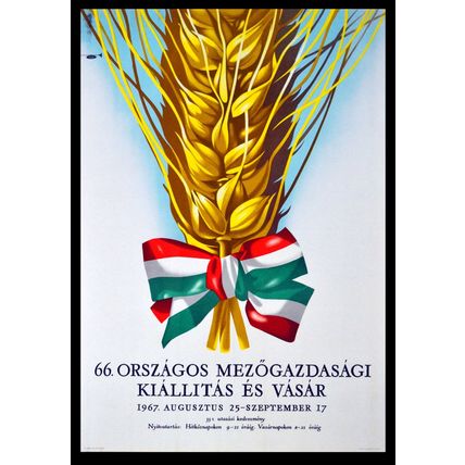 66th ANNUAL AGRICULTURAL EXHIBITION AND FAIR 1967 HUNGARIAN POSTER