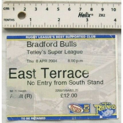 2004 ticket Bradford Bulls, East Terrace