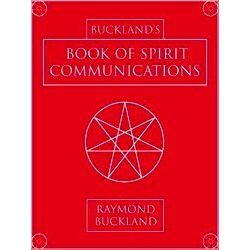 Buckland's Book Of Spirit Communications