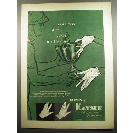 1955 Kayser Gloves Advertisement - You owe it to your audience