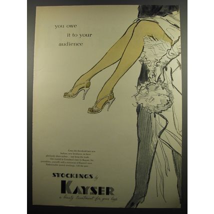 1955 Kayser Stockings Ad - You owe it to your audience