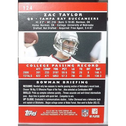 2007 Bowman ZAC TAYLOR (Buccaneers) Rookie card #124