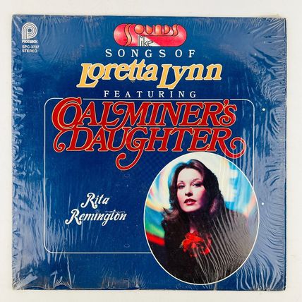 Rita Remington Sounds Like Songs Of Loretta Lynn Featuring Coal Miners Daughter