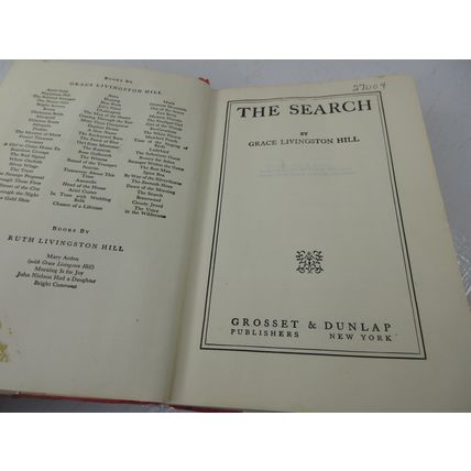 The Search By Grace Livingston Hill 1919 Grosset & Dunlap Hardcover Dust Jacket