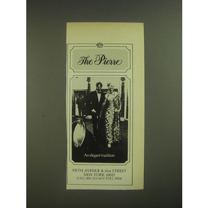 1974 The Pierre Hotel Ad - The Pierre An Elegant Tradition
