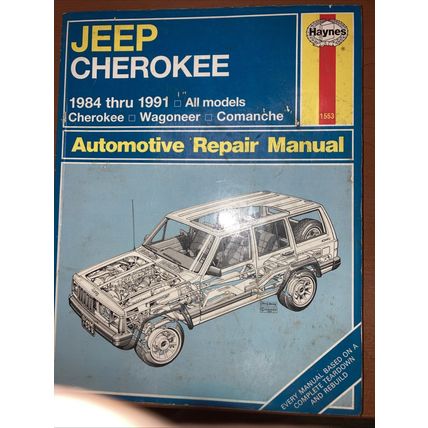 Haynes Manual Jeep Cherokee Wagoneer Comanche 1984 - 1993 Auto Repair 1553