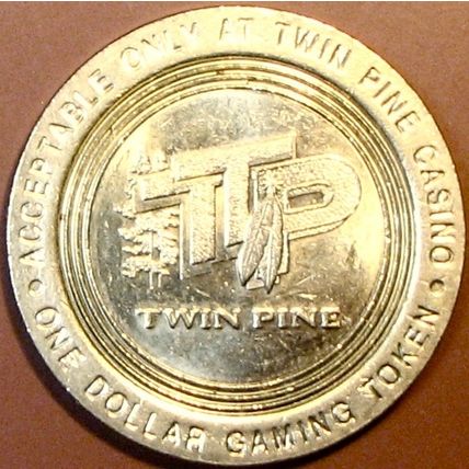 Twin Pines. $1 Casino Token. Middletown, CA. R30.