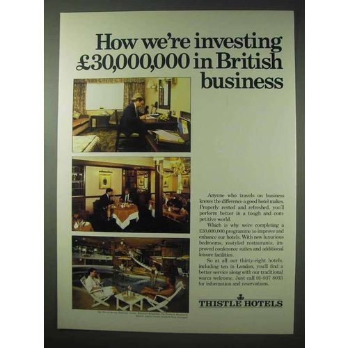 1984 Thistle Hotels Ad - Investing in British Business