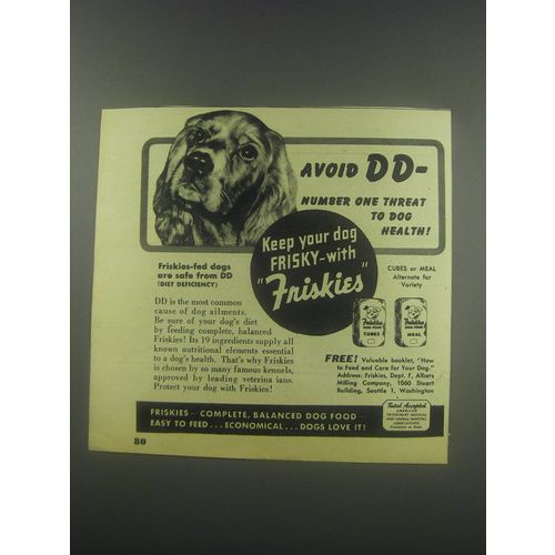 1946 Friskies Dog Food Ad - Avoid DD - Number one threat to dog health