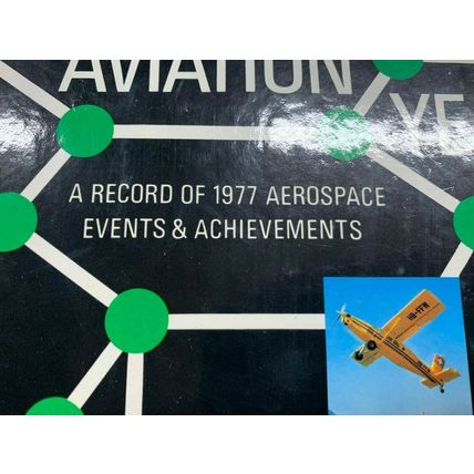 1978 "AVIATION YEAR No.2 - RECORD OF 1977 AEROSPACE EVENTS" HARDBACK BOOK (P3)