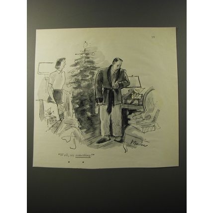 1953 Cartoon by Perry Barlow - Well, say something