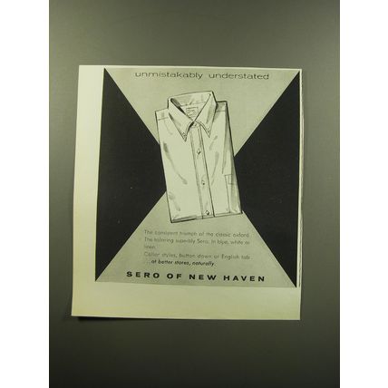 1959 Sero Shirts Advertisement - Unmistakably understated
