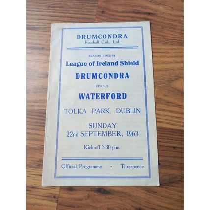 1963/64 Drumcondra vs Waterford, League of Ireland Shield 22/9/63 ** FREE P&P **