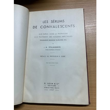 RARE* 1937 "LES SERUMS DE CONVALESCENTS" FRENCH HARDBACK BOOK (P4)
