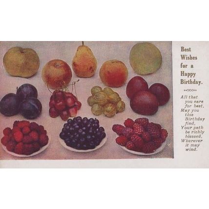 Happy Birthday Blessed With Bowls Of Fruit Antique Postcard