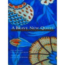 A Brave New Quest