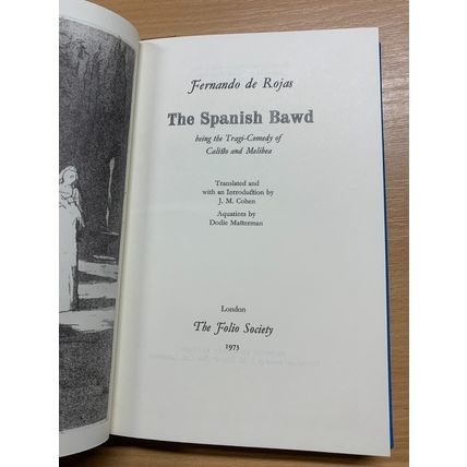 1973 FOLIO SOCIETY FERNANDO DE ROJAS "THE SPANISH BAWD" BOOK & SLIPCASE (P4)
