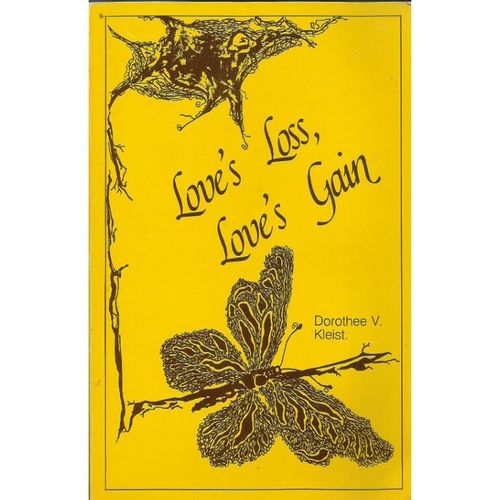 Love's Loss,Love's Gain,by Dorothee V Kleist