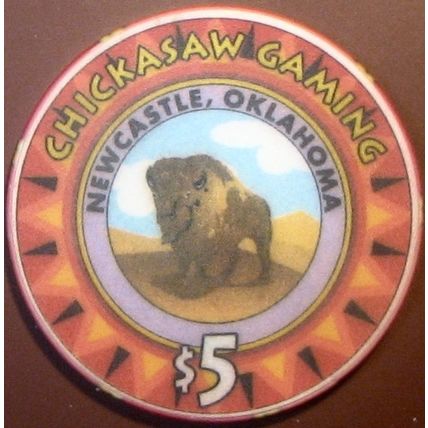 Chickasaw Gaming. $5 Casino Chip. Newcastle, OK. W98.