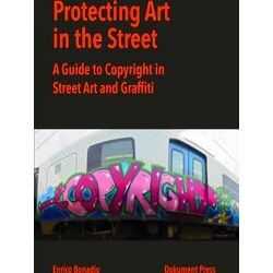 Protecting Art In The Street