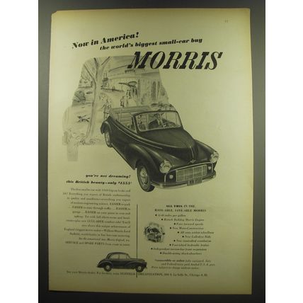 1949 Morris Convertible Car Ad - Now in America! The world's biggest small-car