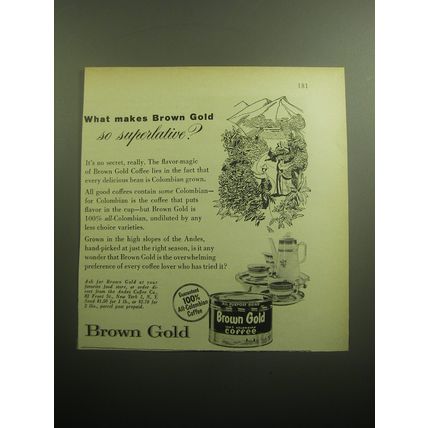 1958 Brown Gold Coffee Ad - What makes Brown Gold so superlative?