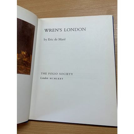 1975 FOLIO SOCIETY "WREN'S LONDON" ERIC DE MARE ILLUSTRATED LARGE HB BOOK (P4)