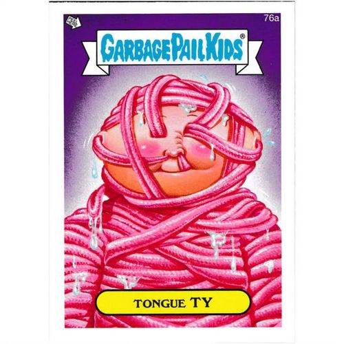 2013 Garbage Pail Kids Mini - #76a - Tongue Ty