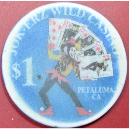 Jok-Erz Wild. $1 Casino Chip. Petaluma, CA. Y64.