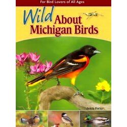Wild About Michigan Birds