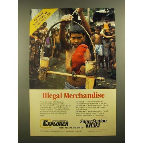 1988 TBS National Geographic Explorer Ad - Illegal Merchandise