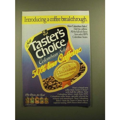 1988 Taster's Choice Colombian Select Coffee Ad - Breakthrough