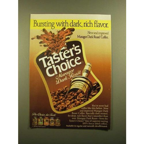 1988 Taster's Choice Maragor Dark Roast Coffee Ad - Bursting With Flavor