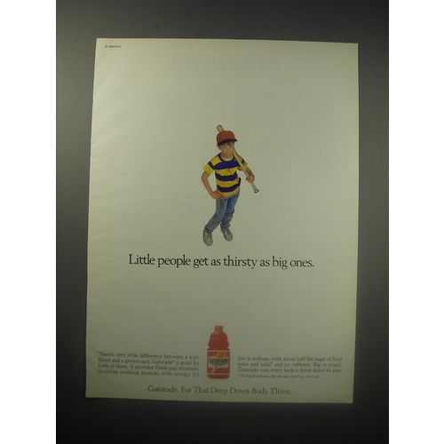 1990 Gatorade Drink Ad - Little people get as thirsty as big ones