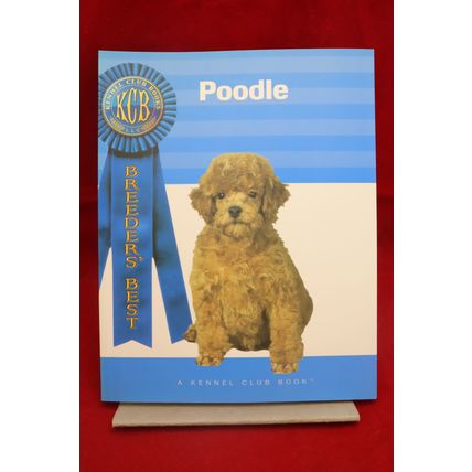 Poodle Kennel Club Books 2004 Breeder’s Best Dog Care Book