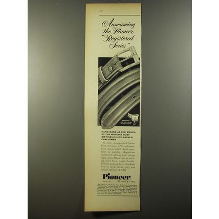 1954 Pioneer Belts Ad - Announcing the Pioneer Registered Series