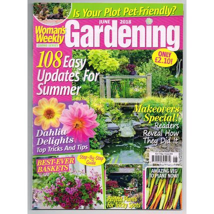 Woman's Weekly Gardening Magazine June 2018 Living Series