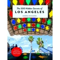 The 500 Hidden Secrets Of Los Angeles